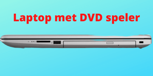 laptop met dvd speler