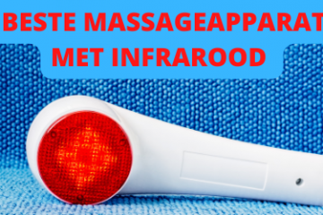 De beste massageapparaten met infrarood