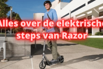 Alles over de elektrische steps van Razor