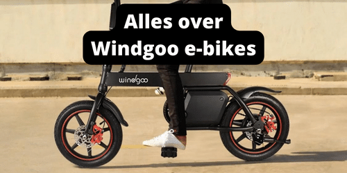 Alles over Windgoo e-bikes