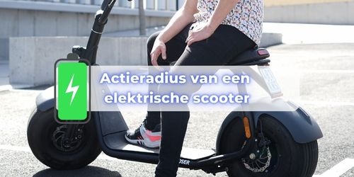 actieradius elektrische scooter
