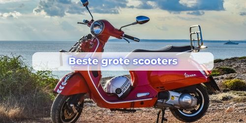 grote scooter kopen