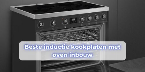 inductie kookplaat_met oven inbouw