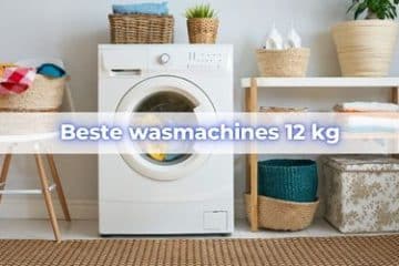 wasmachine 12 kg kopen