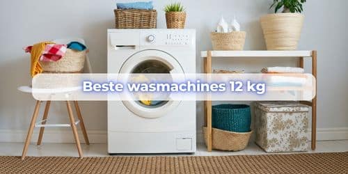 wasmachine 12 kg kopen