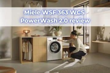 miele wsf 363 wcs powerwash 2.0 review